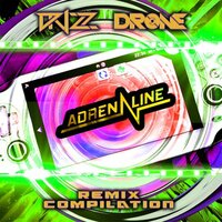 Adrenaline - Drone & Drizz & Subwreck