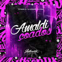 Amaldiçoados - DJ Derek XX & DJ Guiizinho & DJ Vynno