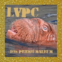 Der Arzt hat gesagt… - LVPC