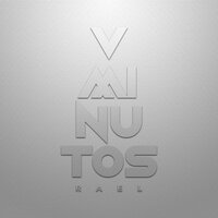5 Minutos - Rael