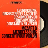 Concerto pour violon in E Minor, Op. 64: I. Allegro appassionata - Леонид Коган & Феликс Мендельсон