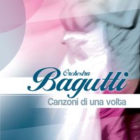 Quel fazzolettino - Orchestra Bagutti