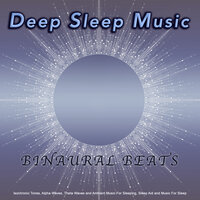 Theta Waves Sleep Music - Binaural Beats Sleep & Sleep Music & Binaural Beats
