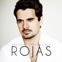 Una Gota para Olvidar - Rojas