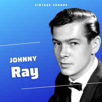 I'll Be Seing You - Johnny Ray