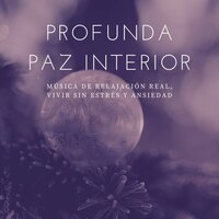 Amor Propio y Aceptación - Calmar la Ansiedad