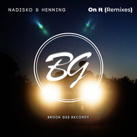 On It Feat. Henning - Nadisko & Migue Boy
