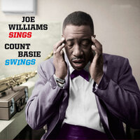 Stay as Sweet as You Are - Joe Williams