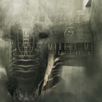 Isolate and Devour - Mirror Me