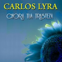Rapaz de Bem - Carlos Lyra