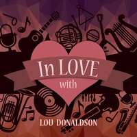 Play, Ray - Lou Donaldson