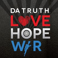 Where Was I - Da' T.R.U.T.H.