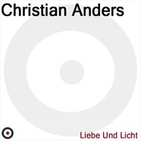 Ich Will Nach Hause - Christian Anders