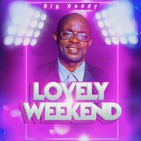 Long Way to Go - Big Daddy