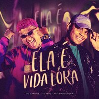 Ela É Vida Loka - Mc  Frog & MC Danone & A2M PRODUTORA