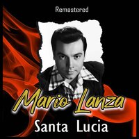 The World Is Mine Tonight - Mario Lanza