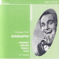 "Rigoletto", Atto Primo: Giovanna, ho dei rimorsi… (Gilda, Giovanna, Duca) - Джузеппе Верди & Jan Peerce & Erna Berger & RCA Orchestra & Mary Kreste