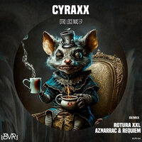 Otro Loco Más - Cyraxx & Aznarrac & Réquiem