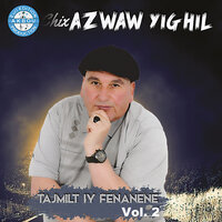 A yemma aazizen - Chix Azwaw Yighil