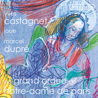 Le Chemin de la Croix, Op. 29 - Yves Castagnet
