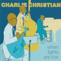 Royal Garden Blues - Charlie Christian