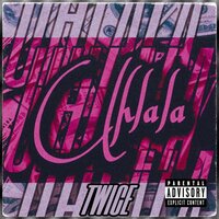 Uhlala - Twice