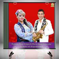 Are mama fata - Ramona Iliesi Dragan & Florin Ionas Generalul