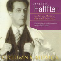 Seguidilla Calesera - Elena Gragera & Ernesto Halffter & Antón Cardó