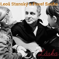 Poslední sklenka - Leoš Stenský & Pavel Socha