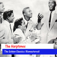 Until The Real Thing Comes Along - The Harptones
