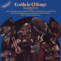 For Your Precious Love - Curtis Mayfield