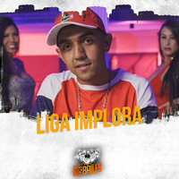 Liga Implora - MC Gersinho