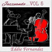 In a Sentimental Mood - Eddie Fernandez