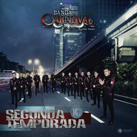 Me Perdí De Un Amor - Banda Carnaval