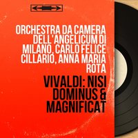 Magnificat in G Minor, RV 610: Esurientes - Orchestra da camera dell'Angelicum di Milano & Антонио Вивальди