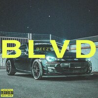 BLVD - Beezy
