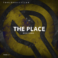 The Place - Rico Vibes