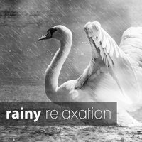Rainy Relaxation - Calm Music Masters