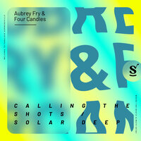 Calling The Shots - Aubrey Fry & Four Candles