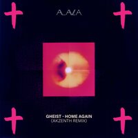 Home Again - GHEIST & Akzenth
