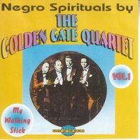 Hide Me In Thy Bosom - Golden Gate Quartet
