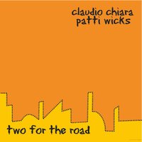 From Now On - Claudio Chiara & Patti Wicks