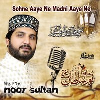 Madine Deya Chan - Hafiz Noor Sultan