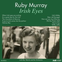 Irish Lullaby - Ruby Murray & The Ray Martin Orchestra