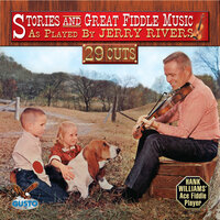 Different Styles Of Fiddle Playing (Story Telling) - Jerry Rivers