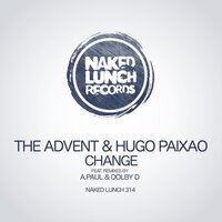 Change - The Advent & Hugo Paixao