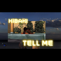 Tell Me - kibaki