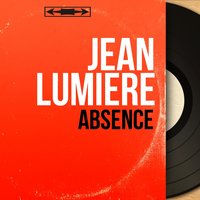 Sans rien dire - Jean Lumiere & Jacques Metehen Et Son Orchestre