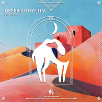 Desert Rhythm - DivinoFino & Cafe De Anatolia