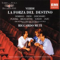 Act 3: Al tradimento (Don Carlo di Vargas/Don Alvaro) - Riccardo Muti & Coro del Teatro alla Scala, Milano & Giorgio Zancanaro & Plácido Domingo & Джузеппе Верди